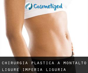 chirurgia plastica a Montalto Ligure (Imperia, Liguria)