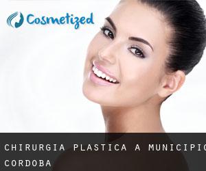 chirurgia plastica a Municipio Córdoba