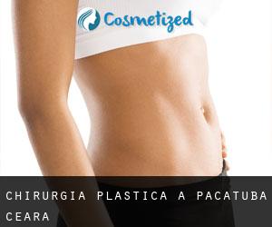 chirurgia plastica a Pacatuba (Ceará)
