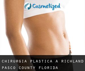chirurgia plastica a Richland (Pasco County, Florida)