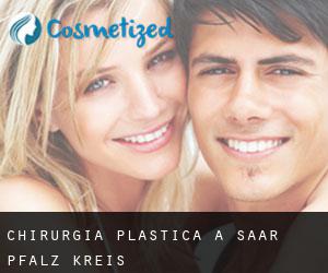 chirurgia plastica a Saar-Pfalz-Kreis chirurgia plastica a Saar-Pfalz-Kreis