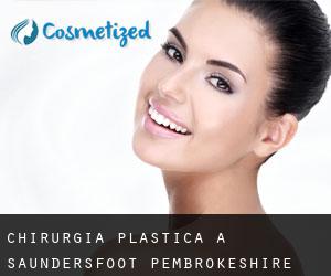 chirurgia plastica a Saundersfoot (Pembrokeshire, Galles)