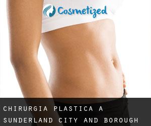 chirurgia plastica a Sunderland (City and Borough)