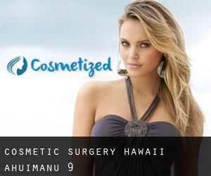 Cosmetic Surgery Hawaii (‘Āhuimanu) #9