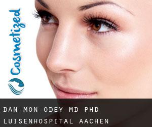 Dan Mon O'DEY MD, PhD. Luisenhospital Aachen (Aquisgrana)