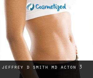 Jeffrey D Smith, MD (Acton) #3
