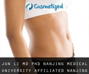 Jun LI MD, PhD. Nanjing Medical University Affiliated Nanjing Maternal and Child Health Hospital (Baotaqiao)