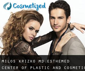 Milos KRIZKO MD. Esthemed - Center of Plastic and Cosmetic Surgery (Bratislava)