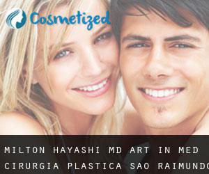 Milton HAYASHI MD. Art in Med Cirurgia Plastica (São Raimundo das Mangabeiras)