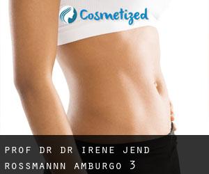 Prof. Dr. Dr. Irene Jend-Rossmannn (Amburgo) #3