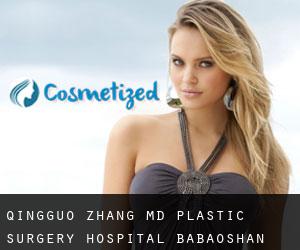 Qingguo ZHANG MD. Plastic Surgery Hospital (Babaoshan)