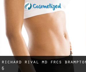 Richard Rival, MD FRCS (Brampton) #6