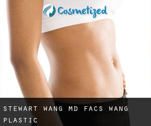 Stewart WANG MD, FACS. Wang Plastic Surgery<br/>http://www.wangplasticsurgery.com (Adams Square)