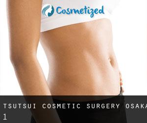 Tsutsui Cosmetic Surgery (Osaka) #1