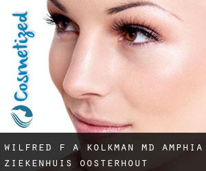 Wilfred F. A. KOLKMAN MD. Amphia Ziekenhuis (Oosterhout)