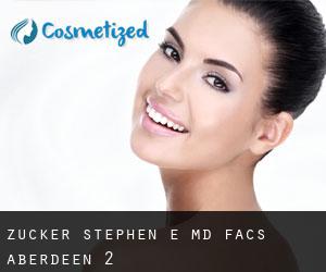 Zucker Stephen E MD Facs (Aberdeen) #2